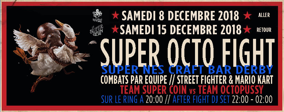 You are currently viewing SUPER-OCTO FIGHT : DERBY ALLER à l’Octopussy !