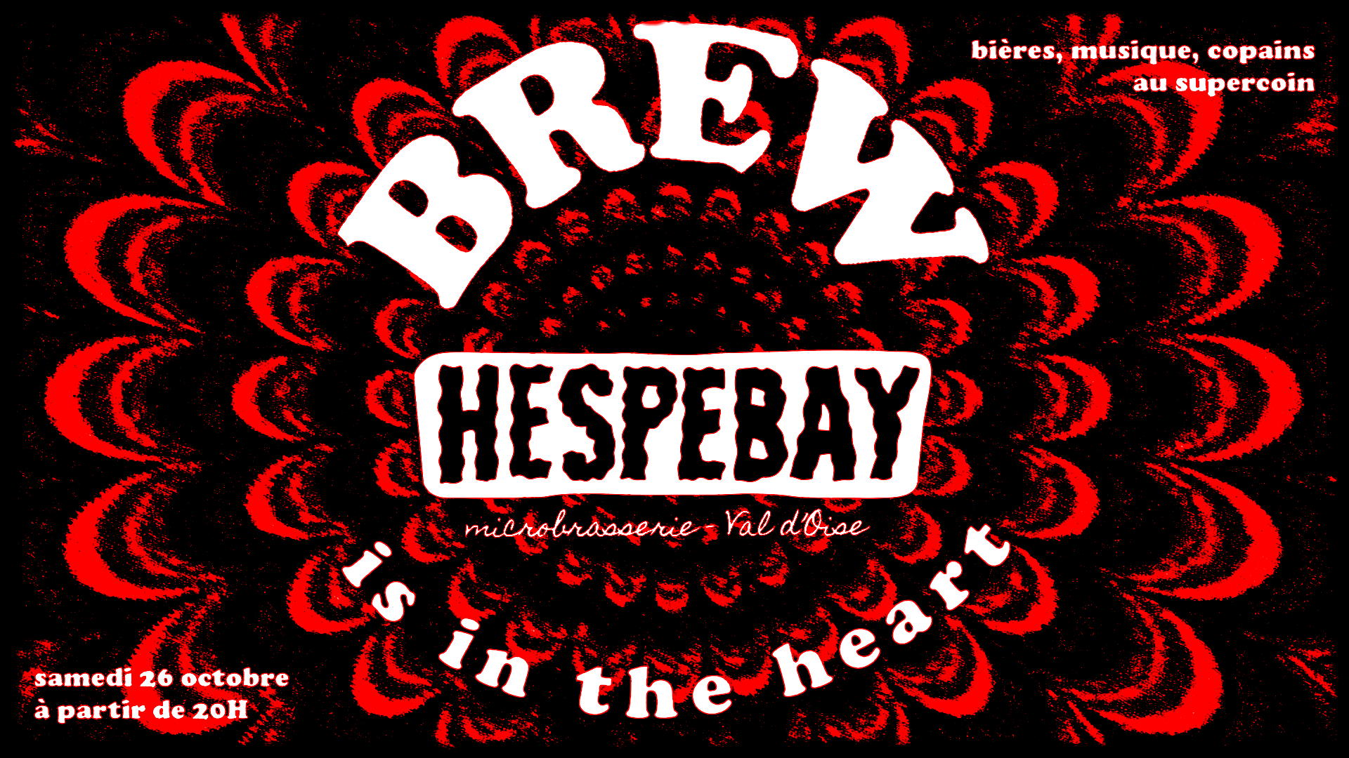 Lire la suite à propos de l’article Brew Is In The Heart : Hespebay, baby !