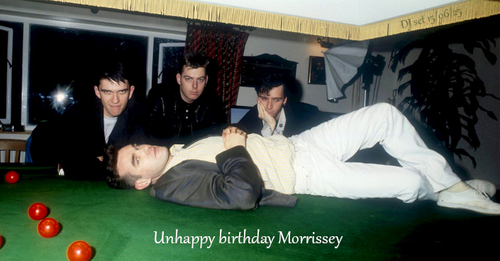 You are currently viewing Unhappy birthday, Morrissey * SAM 14/06/25 *